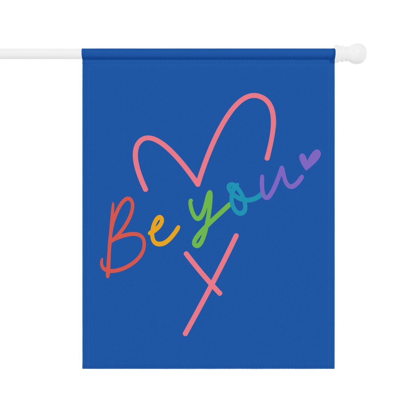 Rainbow heart with "Be you" text on a blue flag.