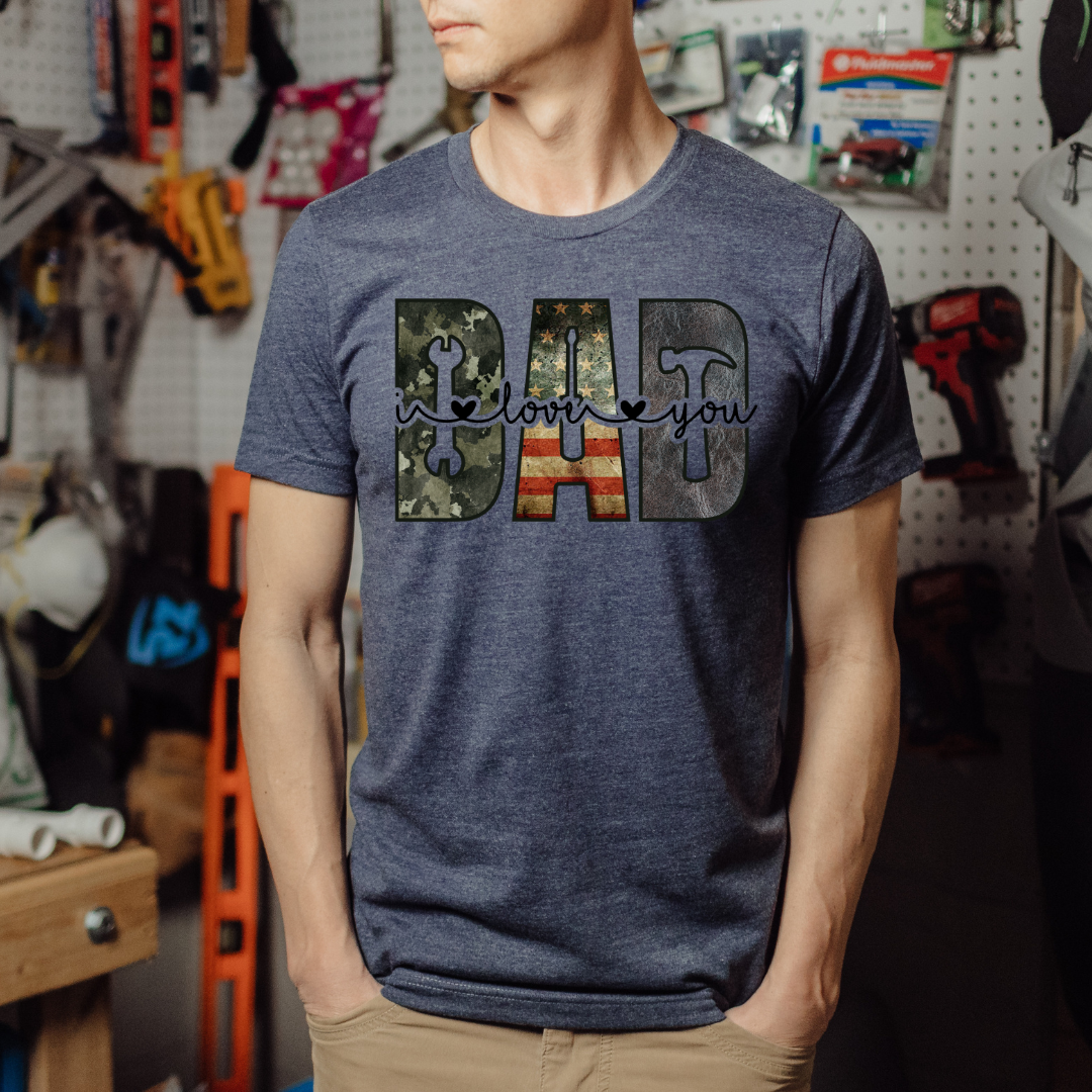 Dad I love You Shirt