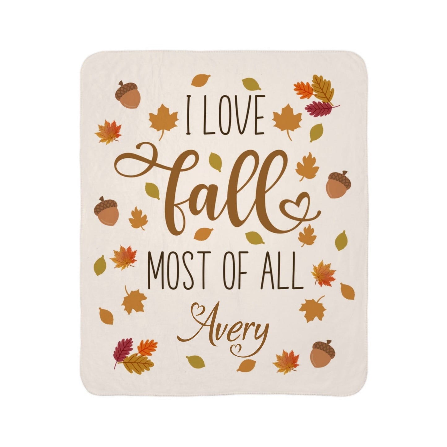 I Love Fall Most of All Personalized Sherpa Blanket Front