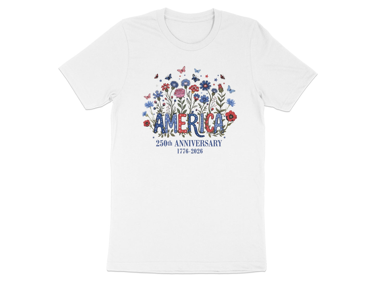 White t-shirt with "AMERICA" in floral letters and "250th ANNIVERSARY 1776-2026" text.