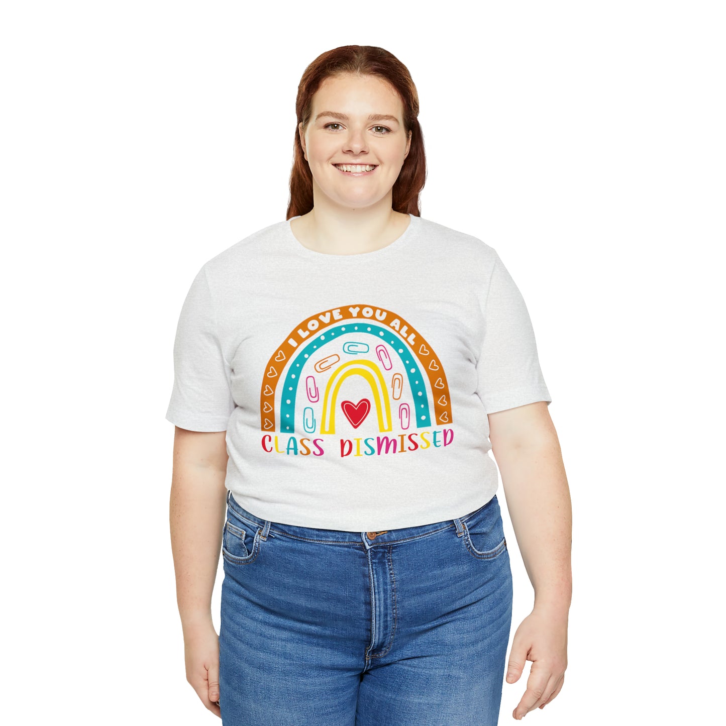 Class Dismissed Rainbow Shirt
