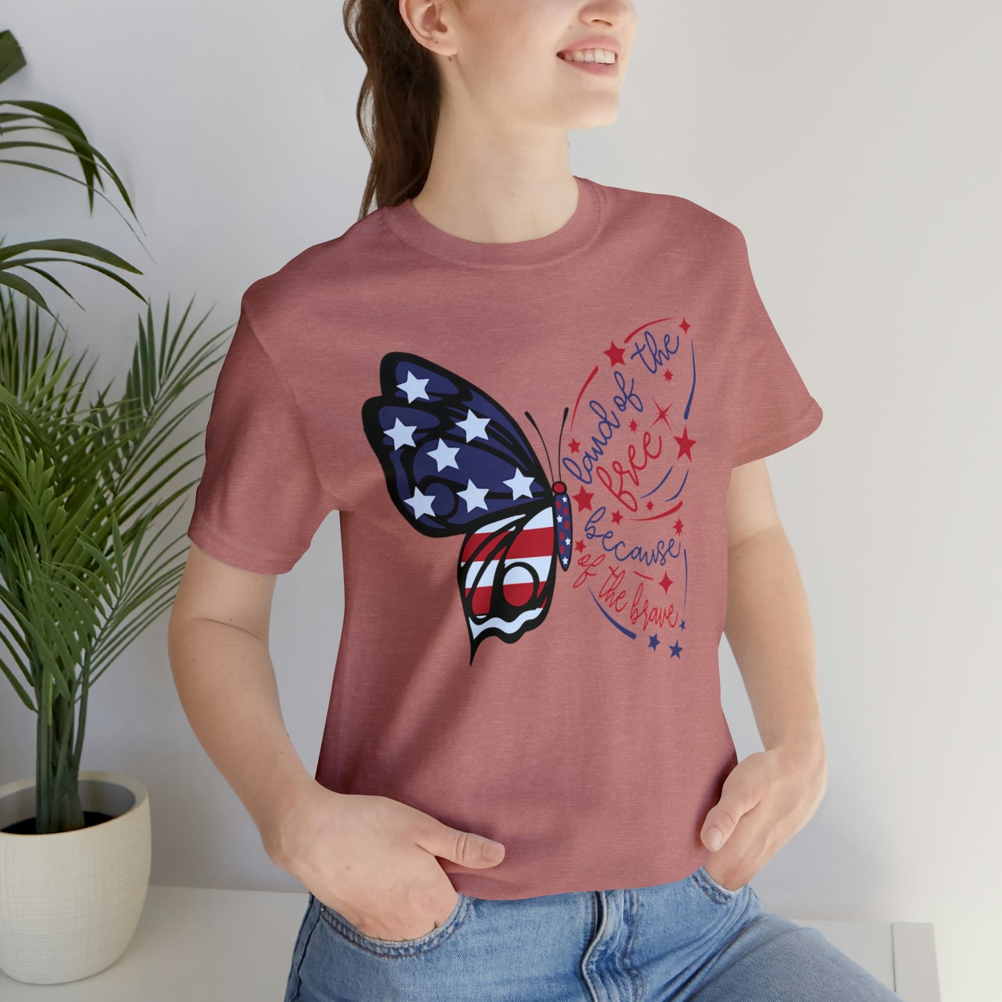Land of the Free Because of the Brave Butterfly Shirt