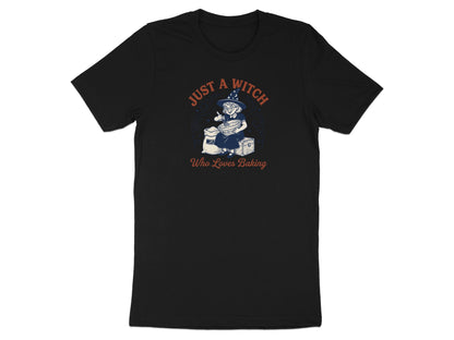 T-shirt with witch character and text "Just a Witch Who Loves Baking."