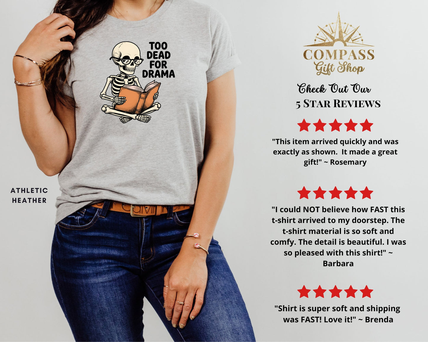 Gray t-shirt with skeleton reading a book and text "Too Dead For Drama".