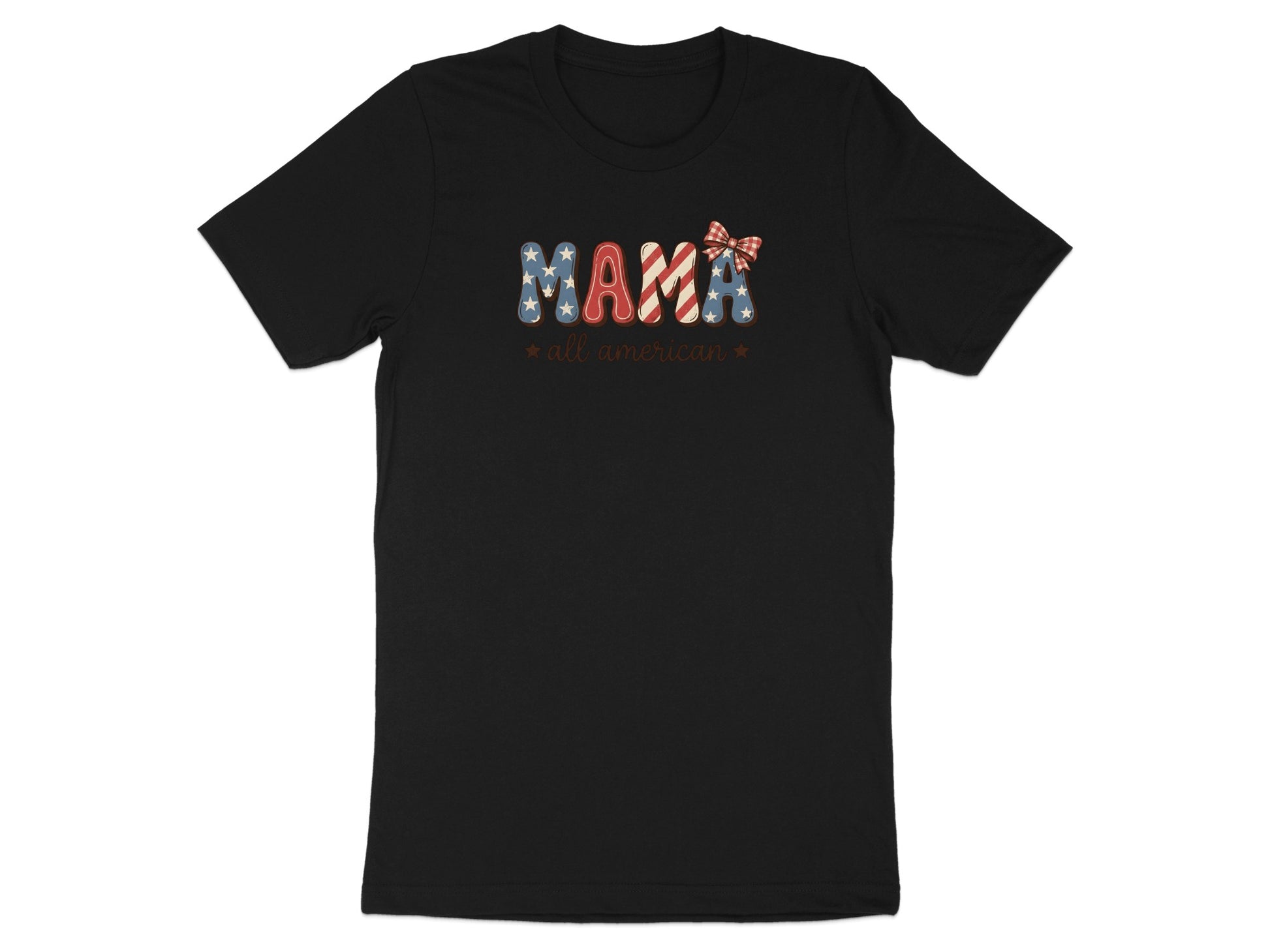 Black t-shirt with "Mama" in patriotic flag letters and "all american" text.