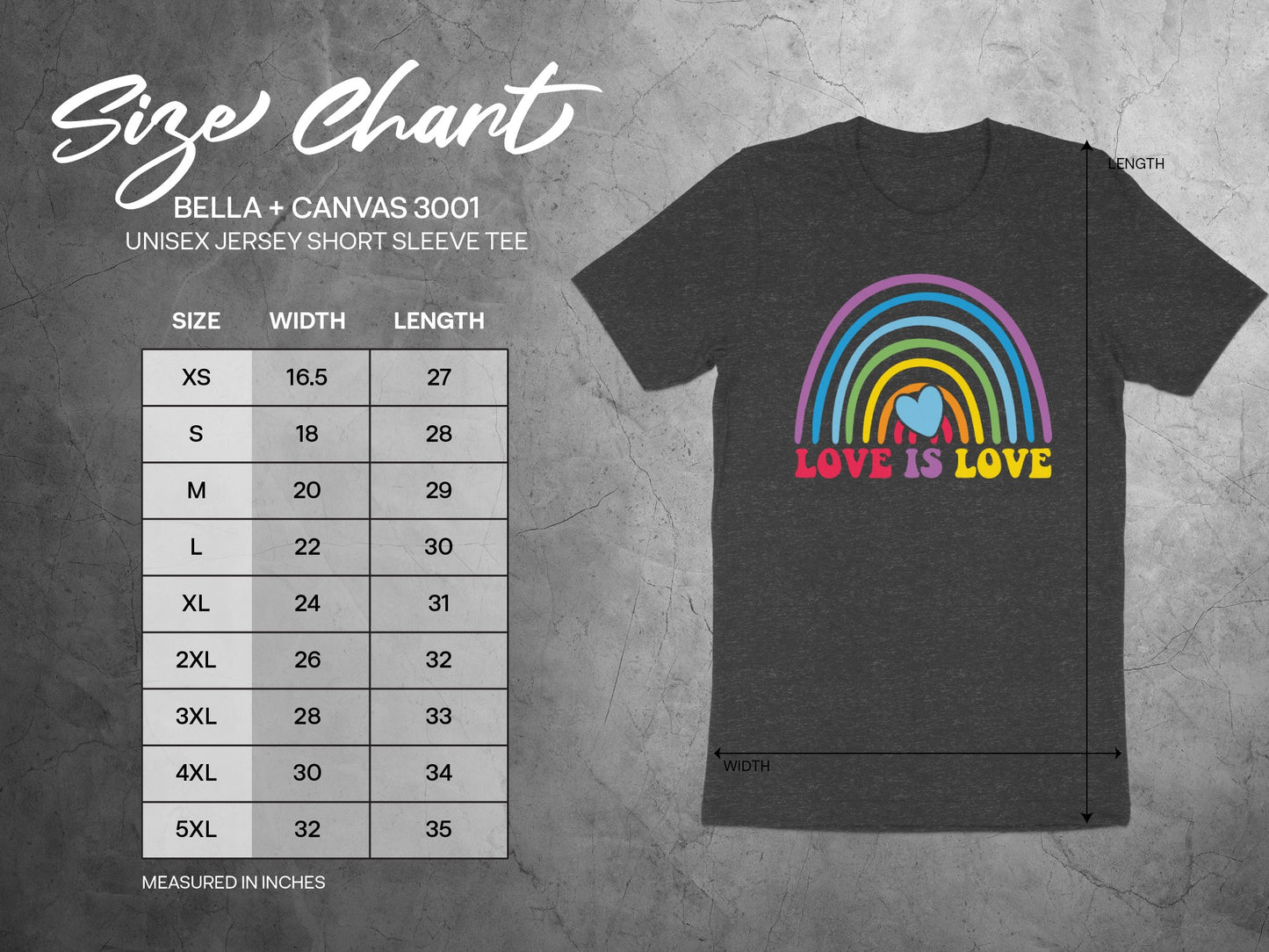 Size chart for a unisex Bella + Canvas 3001 tee with a rainbow and "Love is Love."