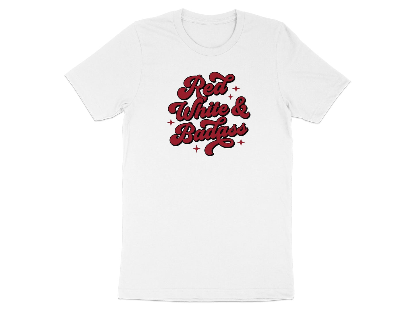 White t-shirt with "Red White & Badass" text in retro red lettering.