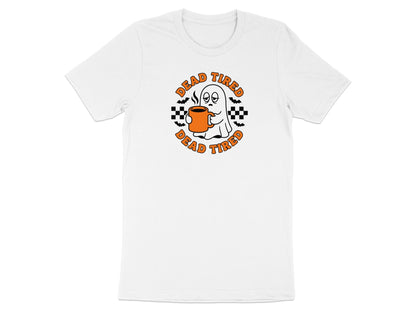 White t-shirt with a cartoon ghost holding a coffee cup and "Dead Tired" text.