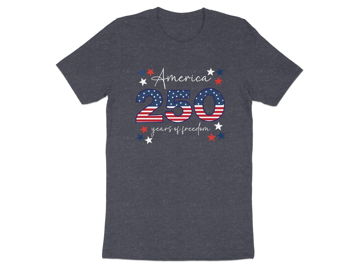 T-shirt with "America 250 years of freedom" in patriotic colors.