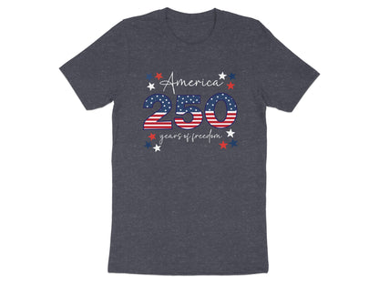T-shirt with "America 250 years of freedom" in patriotic colors.