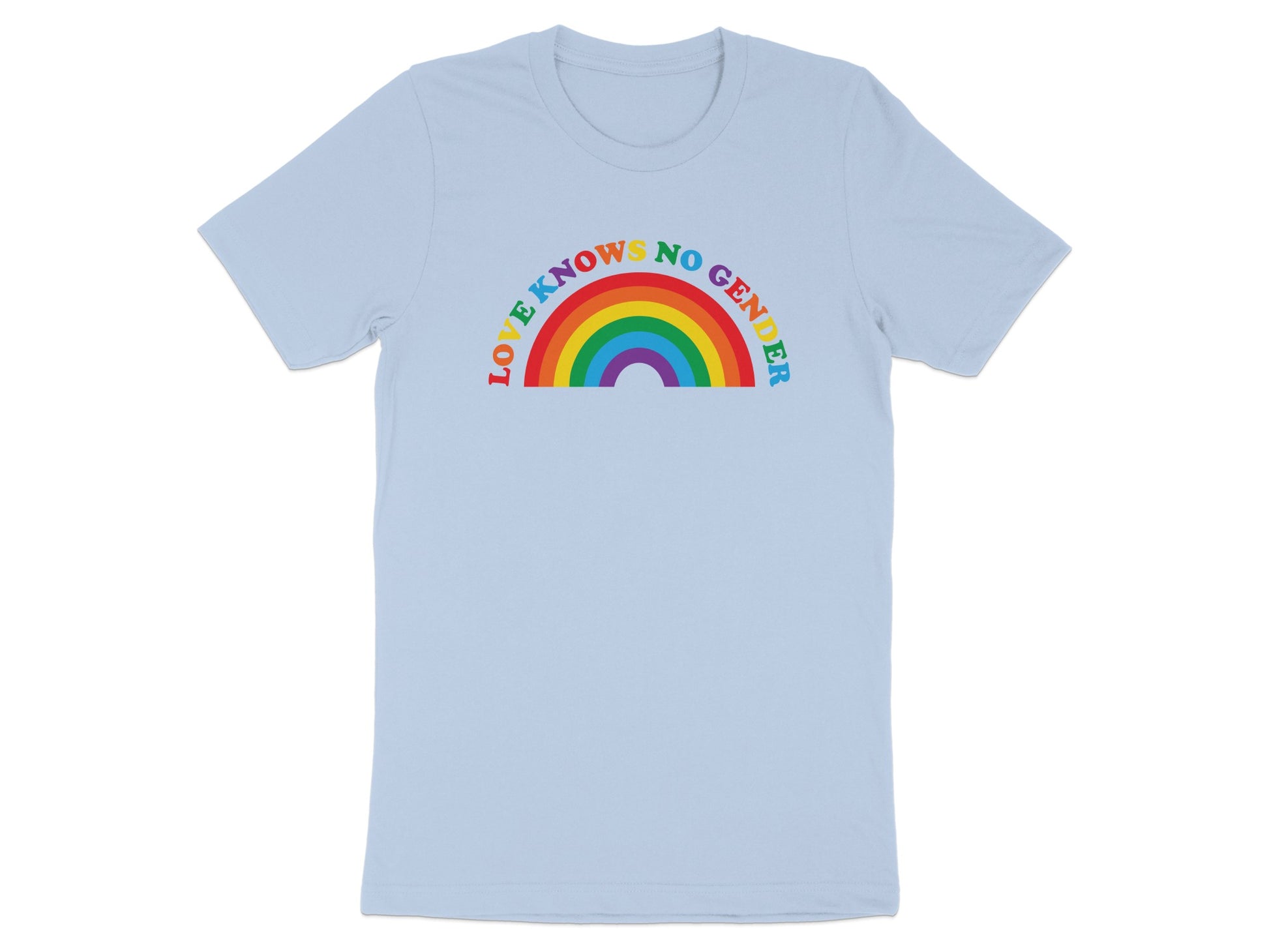 Light blue t-shirt with rainbow graphic and text "LOVE KNOWS NO GENDER".