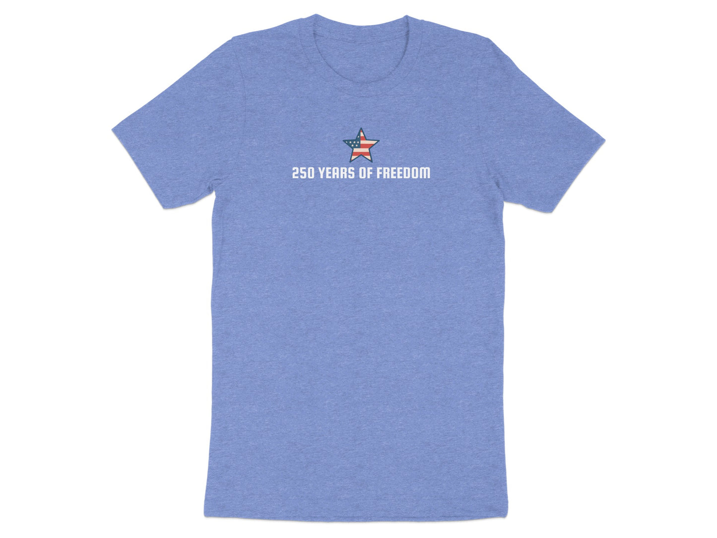 Heathered lavender t-shirt with "250 YEARS OF FREEDOM" and a star graphic.