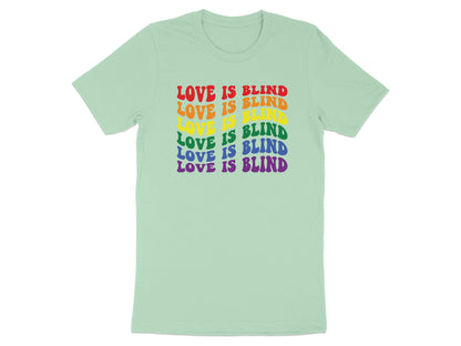 Mint green t-shirt with "LOVE IS BLIND" repeated in rainbow colors.
