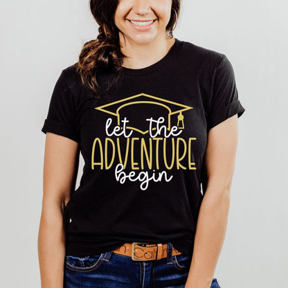 Let the Adventure Begin Graduation TShirt