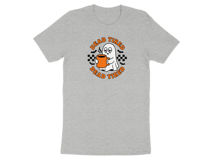 Grey t-shirt with a distressed ghost holding coffee and "Dead Tired" text.