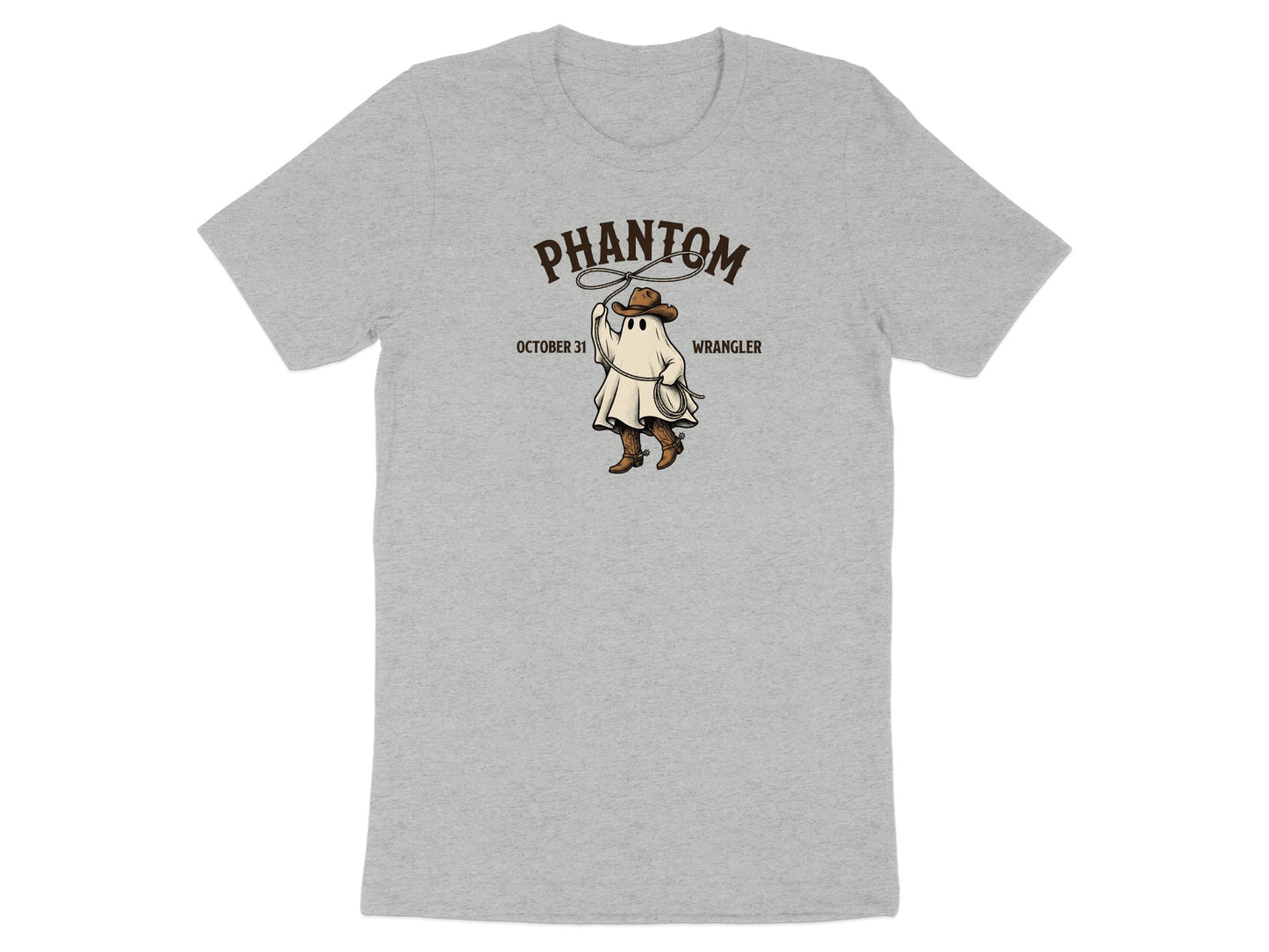 Ghost in cowboy hat and boots with lasso, "PHANTOM OCTOBER 31 WRANGLER" text.