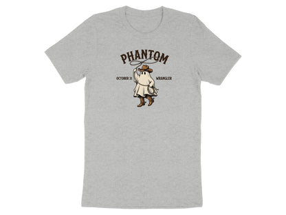 Ghost in cowboy hat and boots with lasso, "PHANTOM OCTOBER 31 WRANGLER" text.