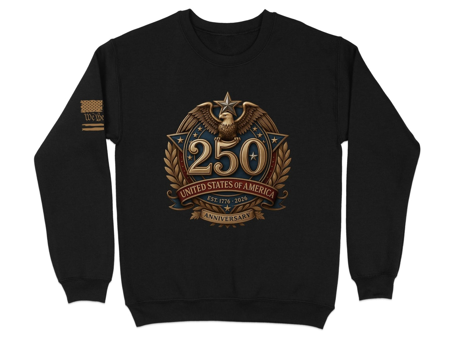 Black sweatshirt featuring a patriotic emblem celebrating the United States of America's 250th Anniversary.