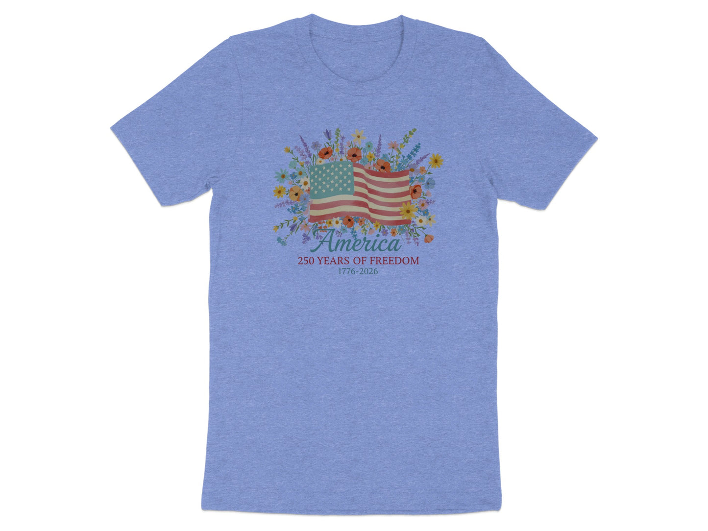 Blue t-shirt with "America 250 Years of Freedom 1776-2026" and floral American flag.