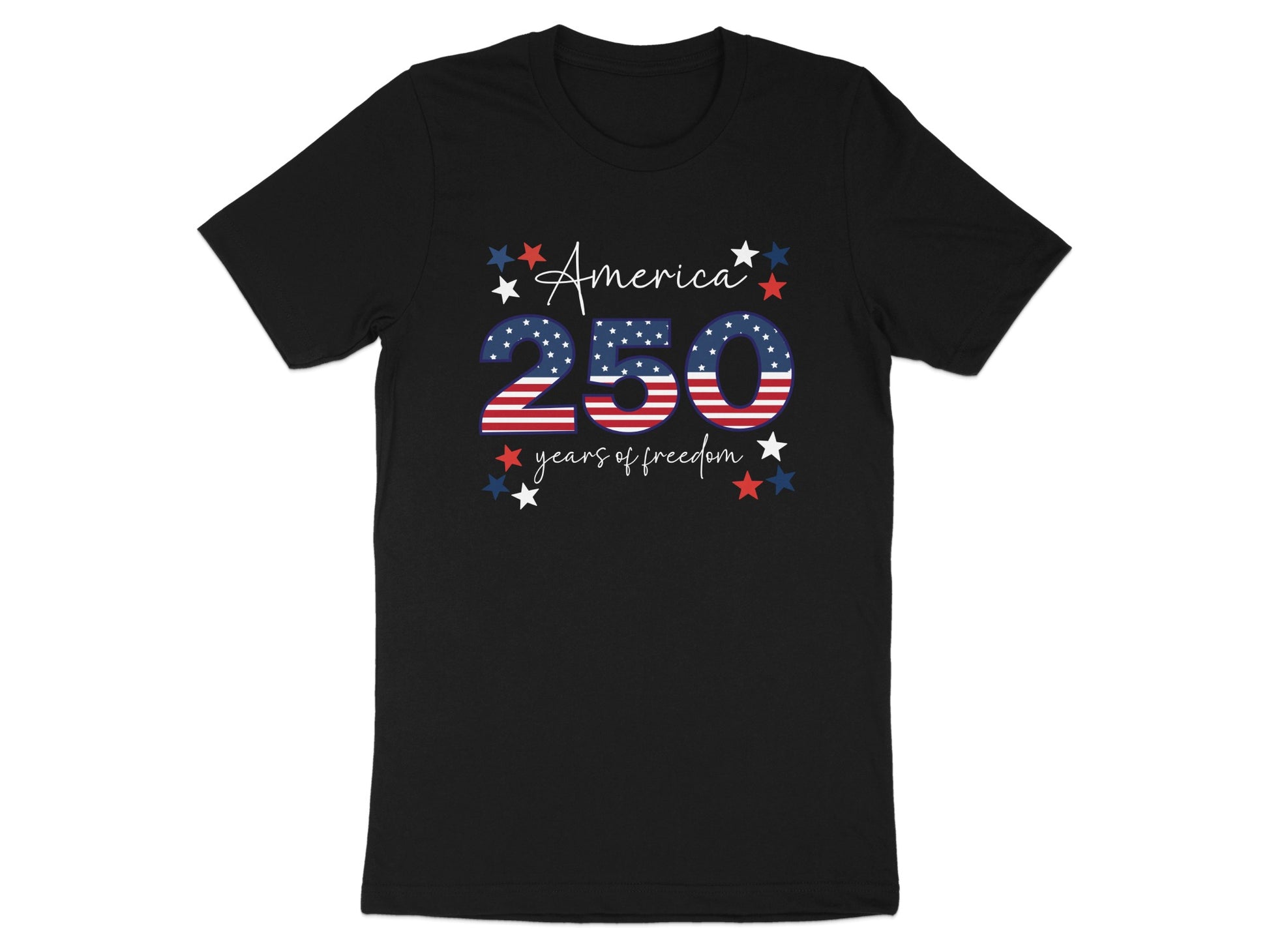 Black t-shirt with "America 250 years of freedom" in red, white, and blue.