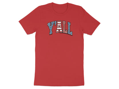 Red t-shirt with "Y'ALL" in distressed American flag lettering.