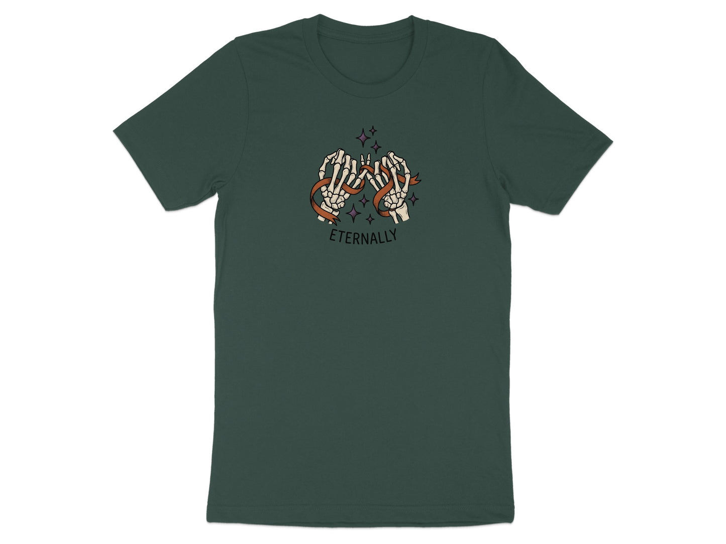 Dark green t-shirt with skeleton hands pinky-swearing and the word "Eternally"