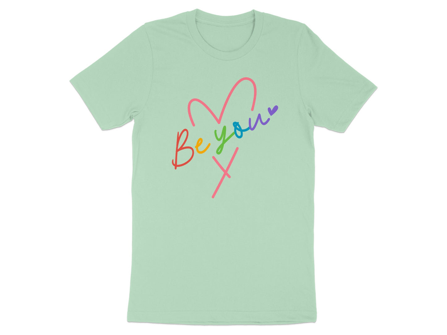 Light green t-shirt with "Be your" text and a rainbow heart design.