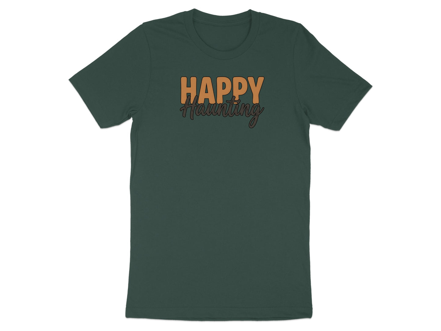Green t-shirt with text "HAPPY Haunting" in orange and black.