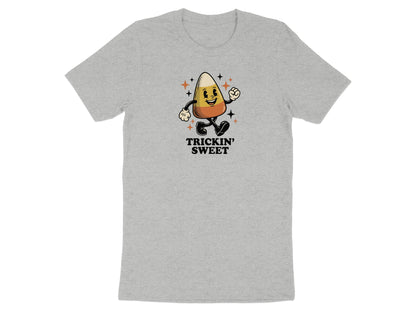 Gray t-shirt with cartoon candy corn character saying "Trickin' Sweet".