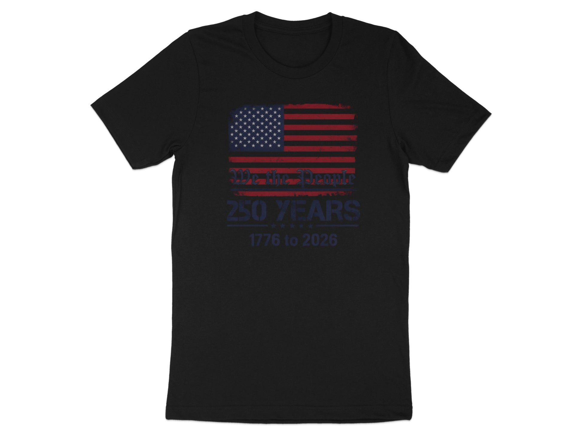 Black t-shirt with distressed American flag and "250 Years 1776 to 2026".