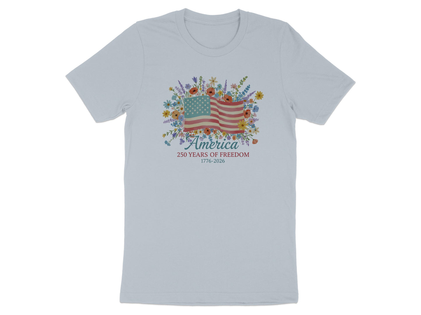Light blue t-shirt with "America 250 Years of Freedom 1776-2026" and floral American flag.