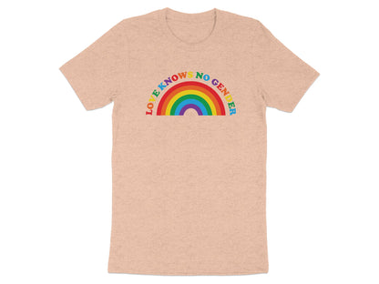 Peach t-shirt with "LOVE KNOWS NO GENDER" and a rainbow design.