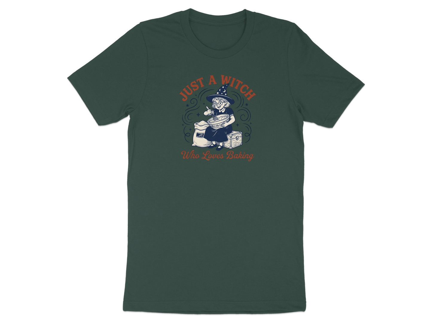 T-shirt with illustration of witch baking, reading "Just a witch who loves baking".