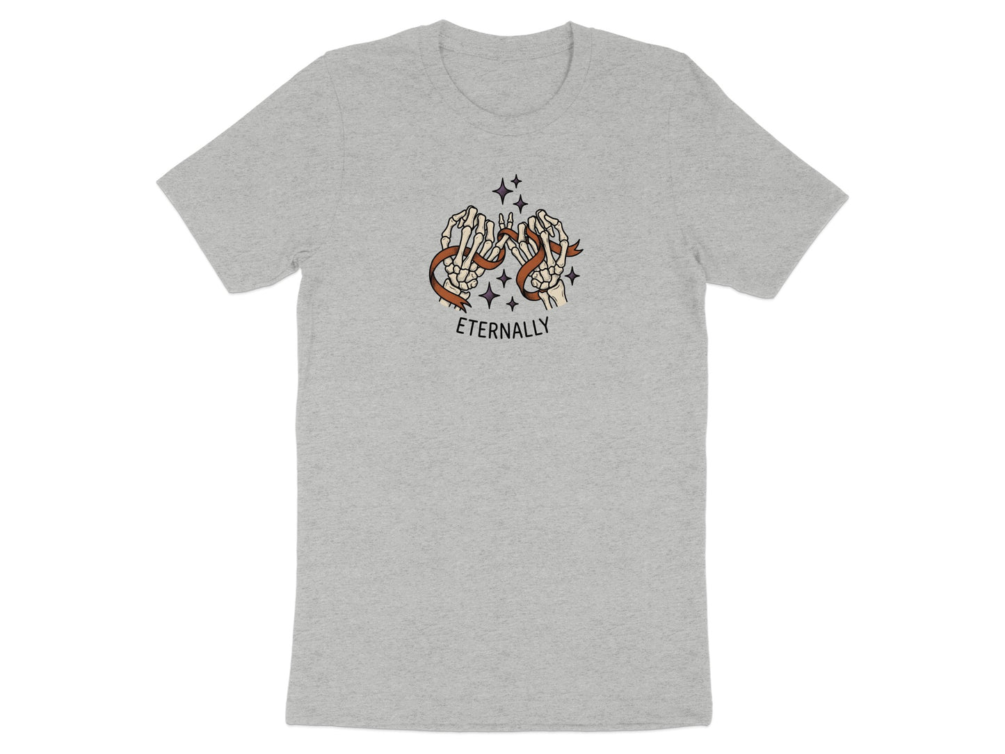 Grey t-shirt with two skeleton hands holding a ribbon and the word "eternally".