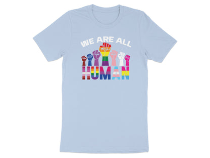 Light blue t-shirt with rainbow-striped fists and "WE ARE ALL HUMAN" text.