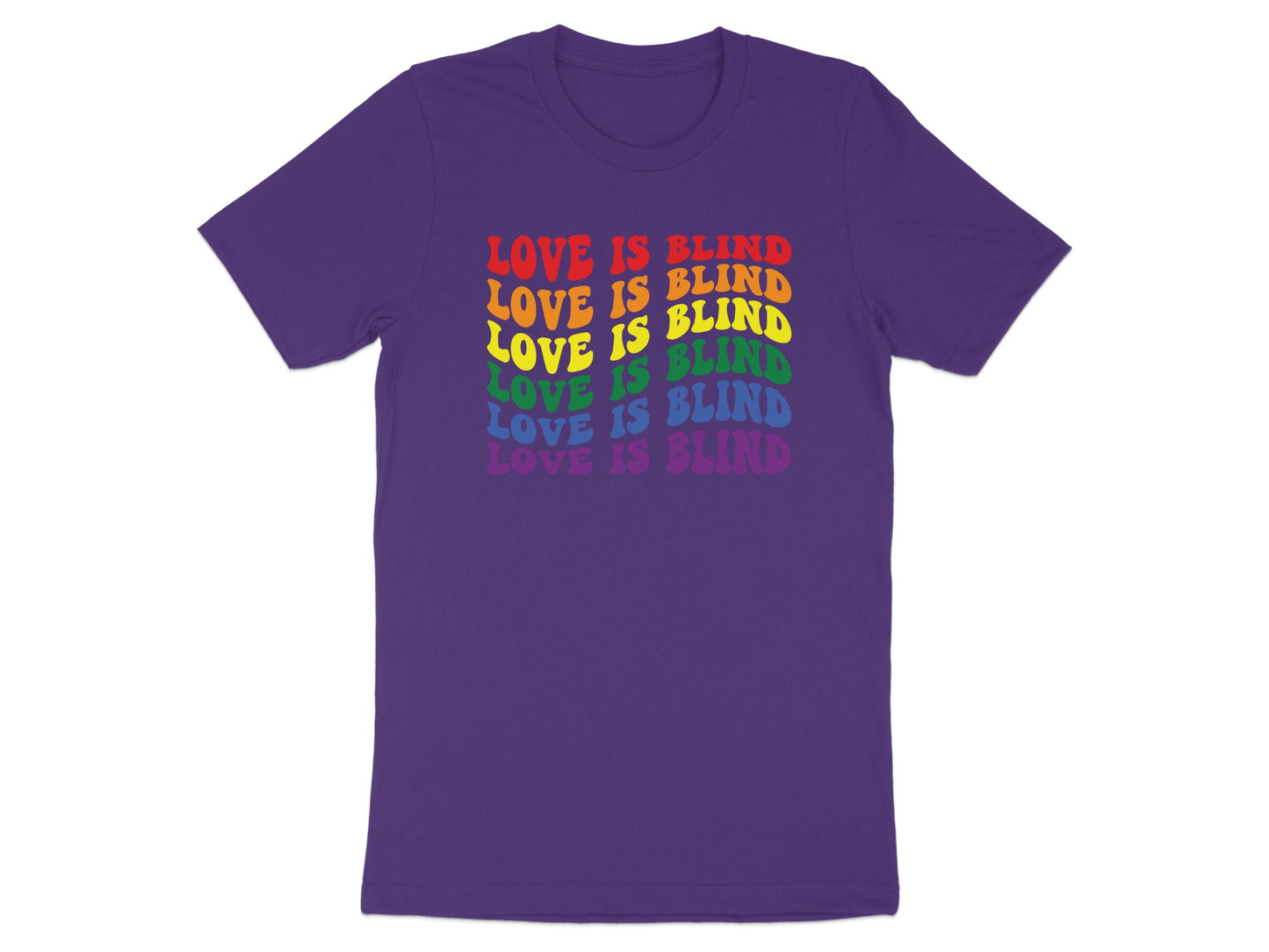 Purple t-shirt with "LOVE IS BLIND" text in rainbow colors.