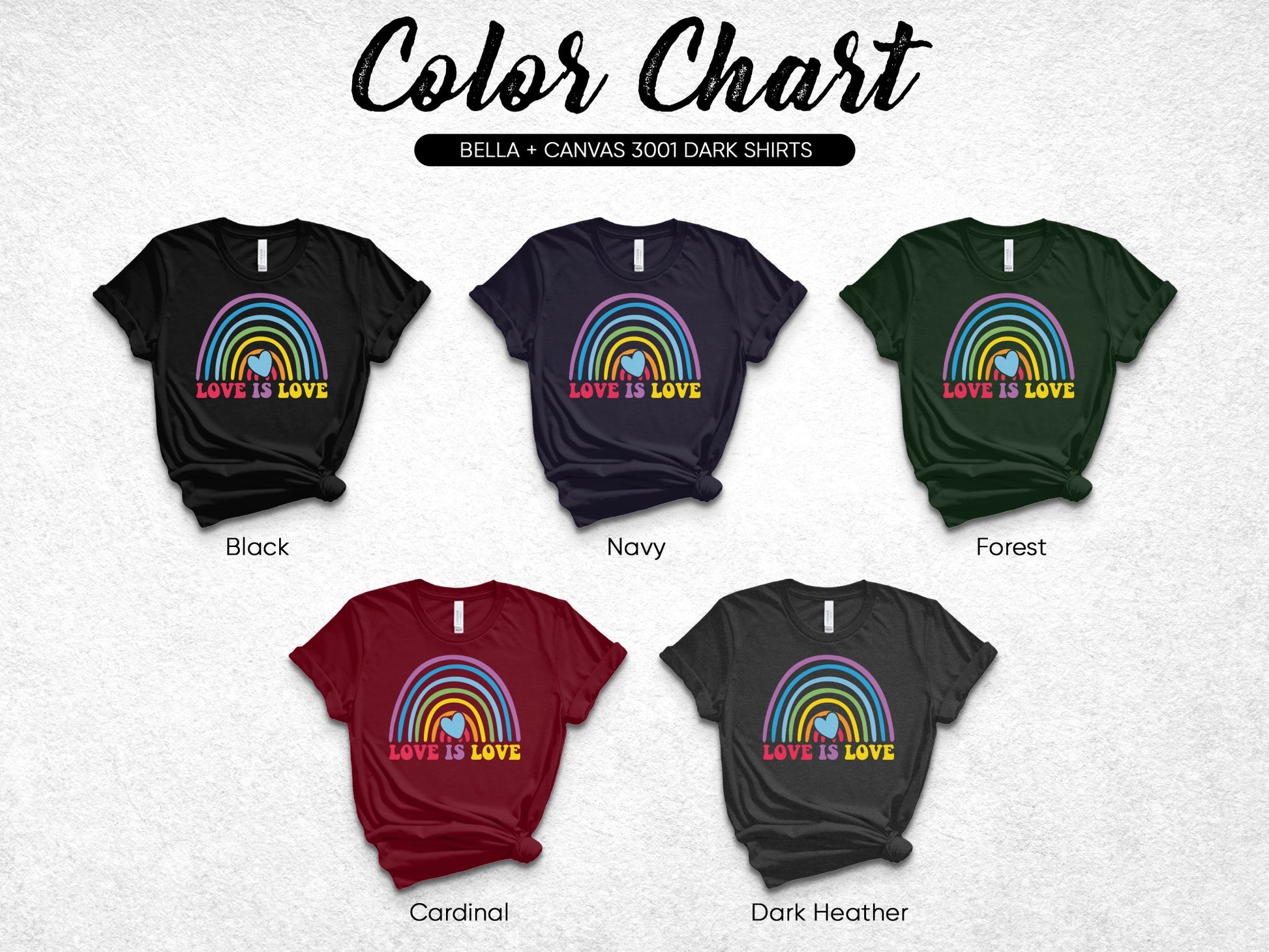 Five t-shirts displaying "LOVE IS LOVE" with a rainbow in different colors.