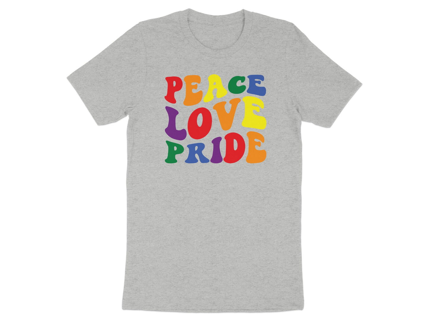Grey t-shirt with "Peace Love Pride" in rainbow colors.