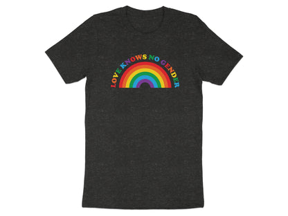 Dark t-shirt with "LOVE KNOWS NO GENDER" in a rainbow arch.
