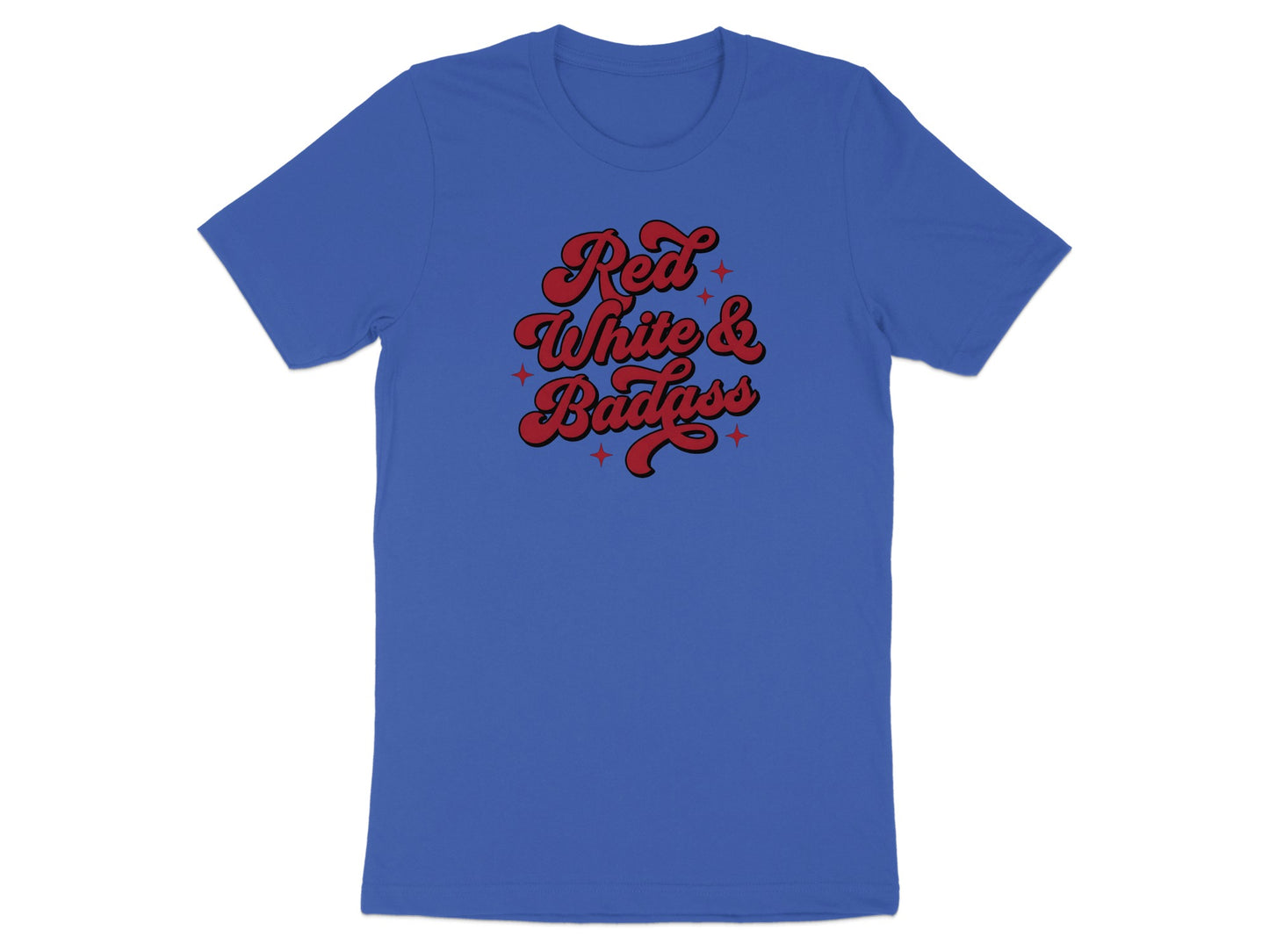 Blue t-shirt with "Red White & Badass" text in red and white.