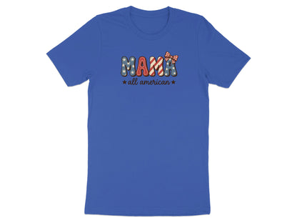 Blue t-shirt with "MAMA" in patriotic lettering and "all american" below.