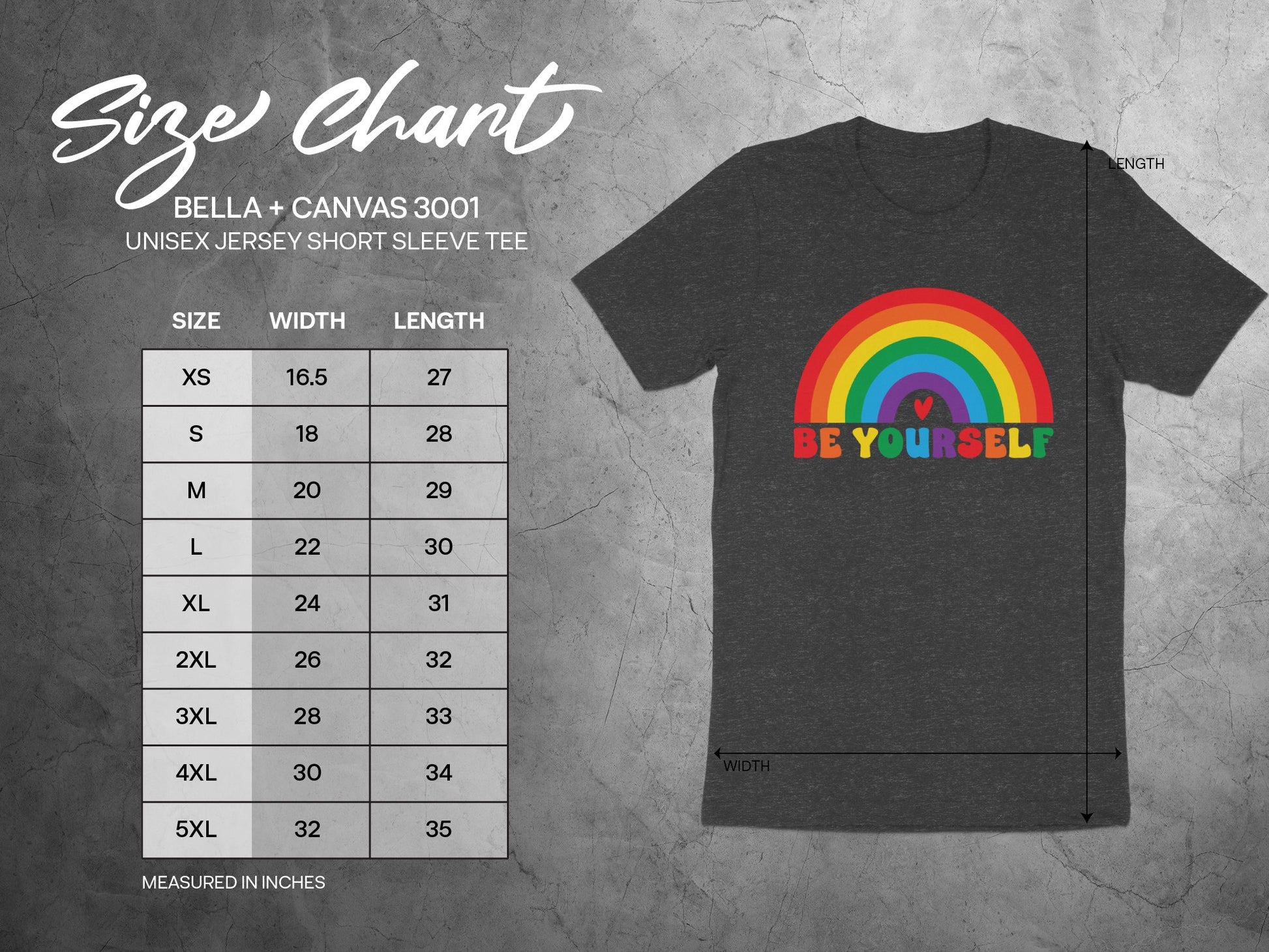 Unisex t-shirt size chart with rainbow "Be Yourself" graphic.
