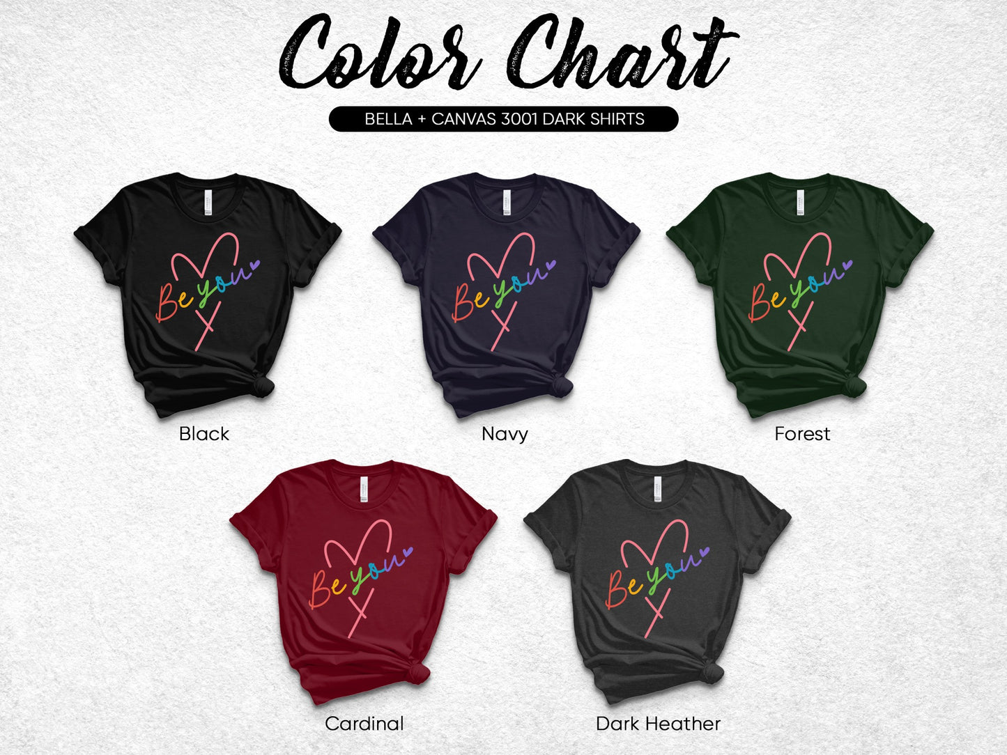 Color chart of five "Beyou" t-shirts in black, navy, forest, cardinal, and dark heather.