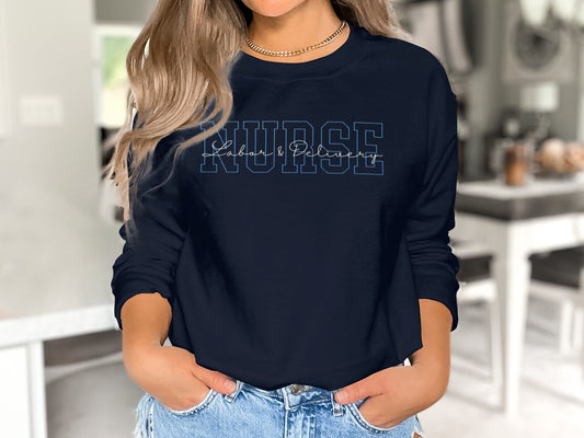 Embroidered Labor & Delivery Nurse Sweatshirt, L&D Nurse Gift, Nurse Appreciation Week, Nursing School Gift, Nursing Graduate, Custom Embroidered Gift