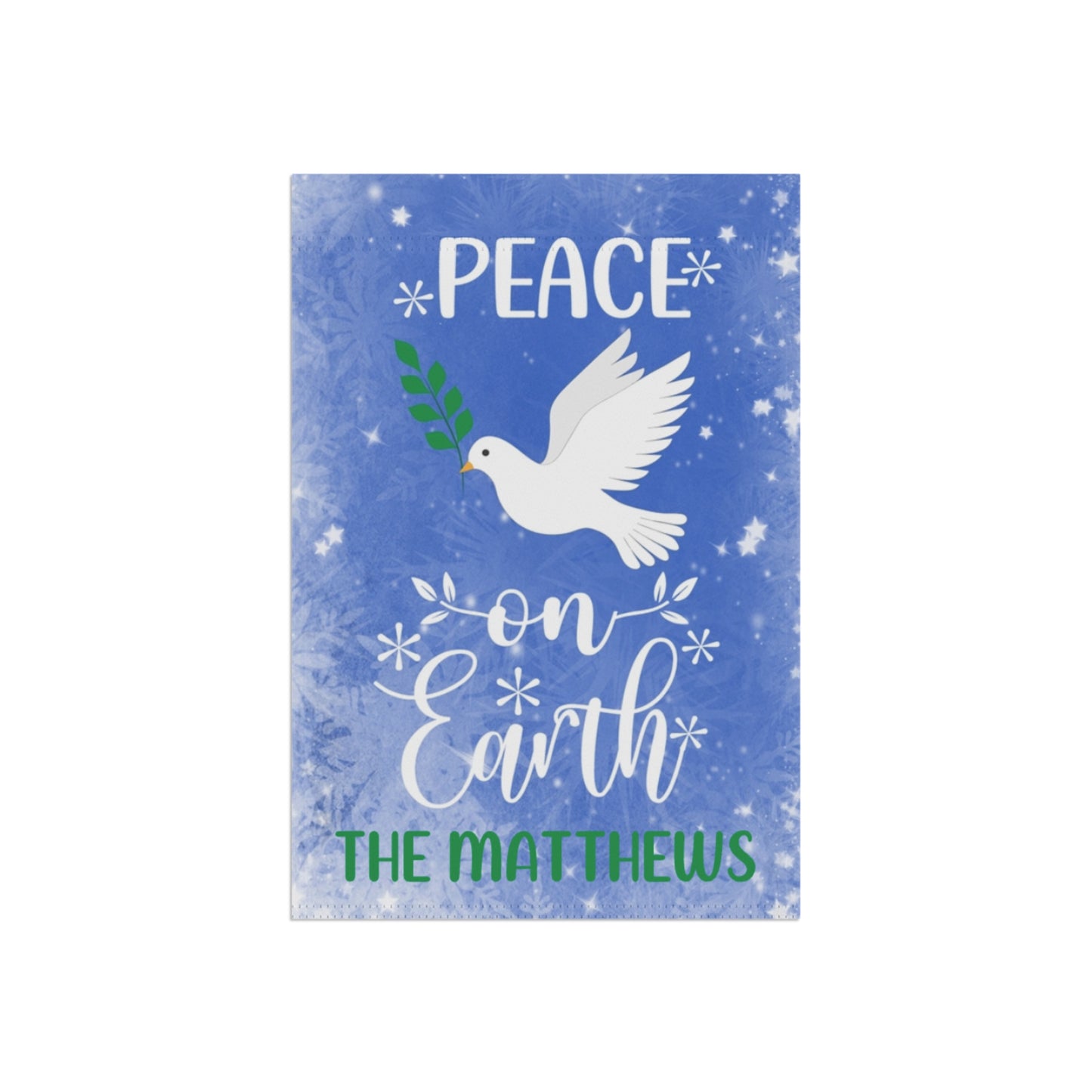 Personalized Peace on Earth Garden Banner or House Flag