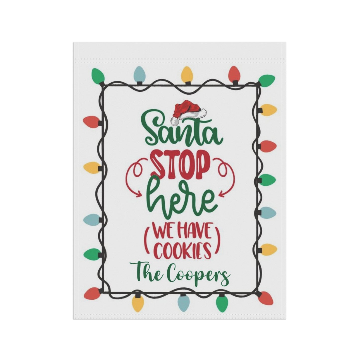 Santa Stop Here House Flag