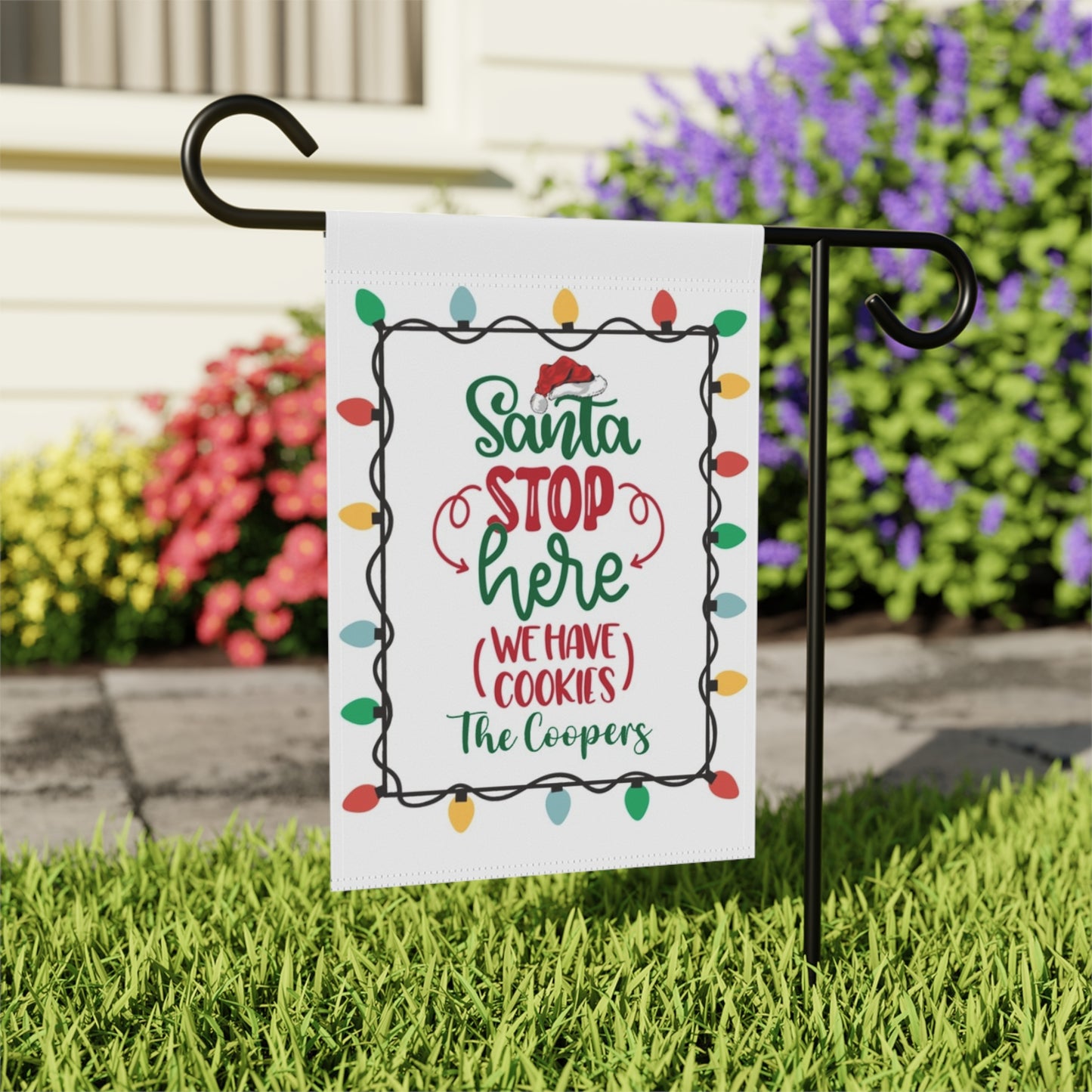 Santa Stop Here We Have Cookies Personalizable Garden Flag