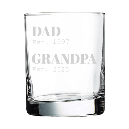 Dad to Grandpa Establishing Years Engraved Whiskey Glass