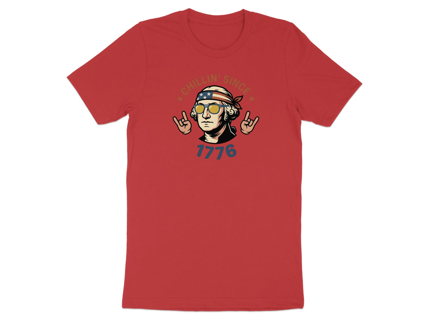 George Washington wearing sunglasses and bandana, "Chillin' Since 1776" text.