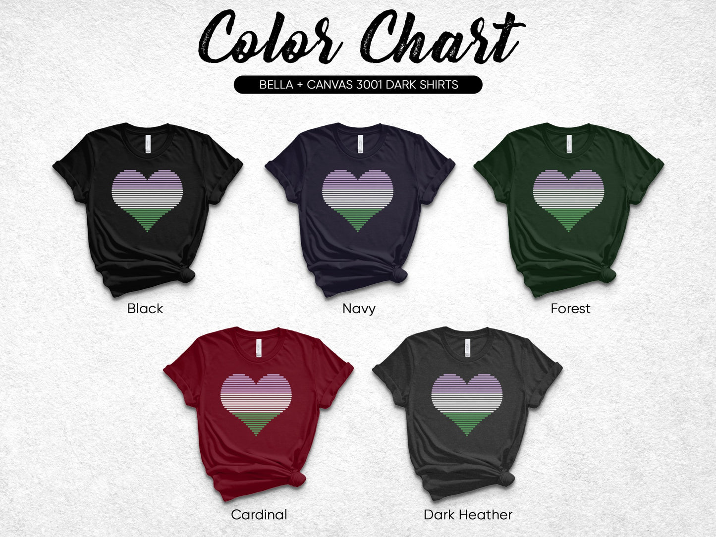 Color chart showing five dark Bella + Canvas t-shirts with striped heart logos in Black, Navy, Forest, Cardinal, and Dark Heather.